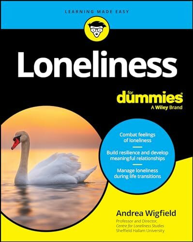 Loneliness For Dummies