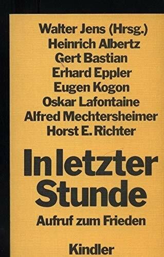 In letzter Stunde. Aufruf zum Frieden