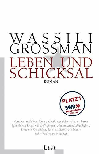Leben und Schicksal: Roman. Mit je e. Nachw. v. Jochen Hellbeck u. Wladimir Woinowitsch