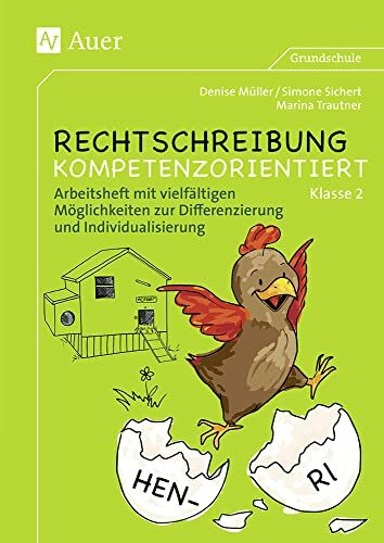 Rechtschreibung kompetenzorientiert - Klasse 2 AH: Arbeitsheft mit vielfältigen Möglichkeiten zur Differenzierung und Individualisierung