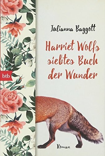 Harriet Wolfs siebtes Buch der Wunder: Roman