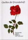 Quellen . . ., Quellen der Freundschaft