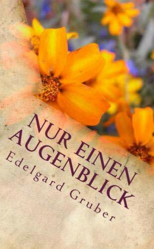Nur einen Augenblick