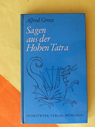 Sagen aus der Hohen Tatra