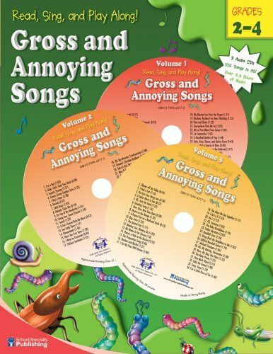 Gross and Annoying Songs (Read, Sing, and Play Along!)