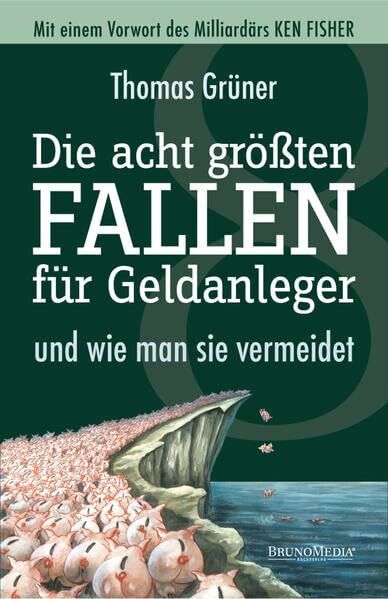 Die acht größten Fallen für Geldanleger