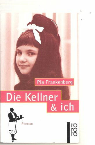 Die Kellner & ich