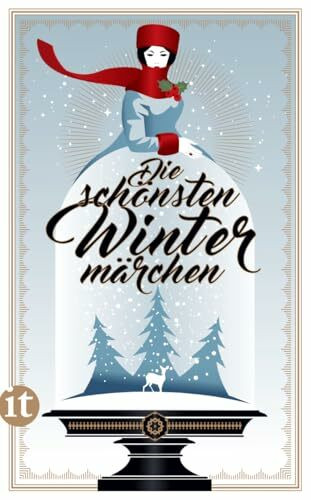 Die schönsten Wintermärchen (insel taschenbuch)