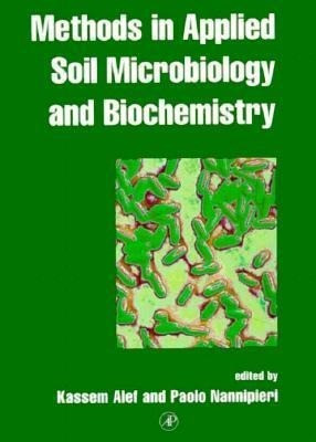 Methods in Applied Soil Microbiology and Biochemistry