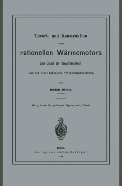 Theorie und Konstruktion eines rationellen Wärmemotors