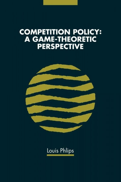 Competition Policy: Game-theoretic: A Game-Theoretic Perspective
