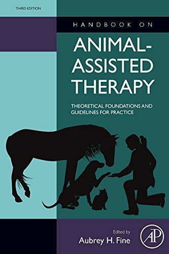 Handbook on Animal-Assisted Therapy: Theoretical Foundations and Guidelines for Practice