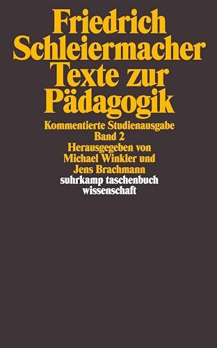 Texte zur Pädagogik. Kommentierte Studienausgabe in zwei Bänden: Band 2 (suhrkamp taschenbuch wissenschaft)