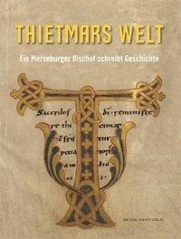 Thietmars Welt