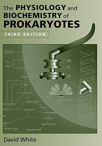 The Physiology And Biochemistry of Prokaryotes