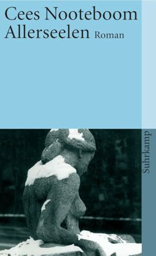 Allerseelen: Roman (suhrkamp taschenbuch)