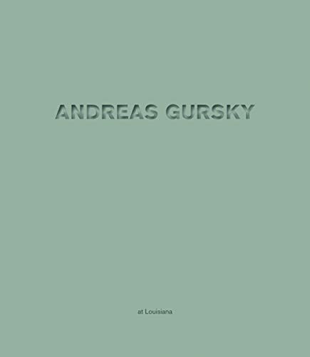 Andreas Gursky at Louisiana