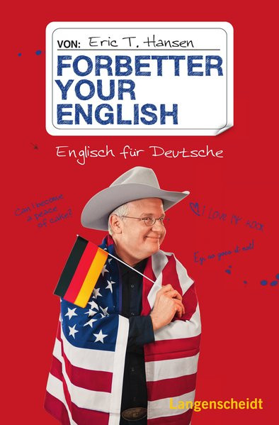 Forbetter your English: Englisch für Deutsche