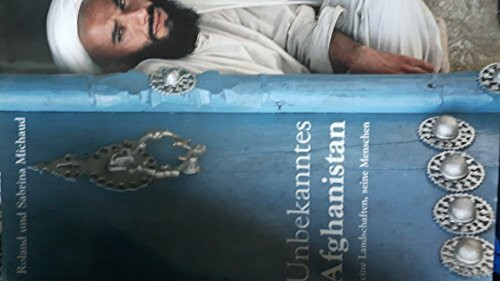 Unbekanntes Afghanistan