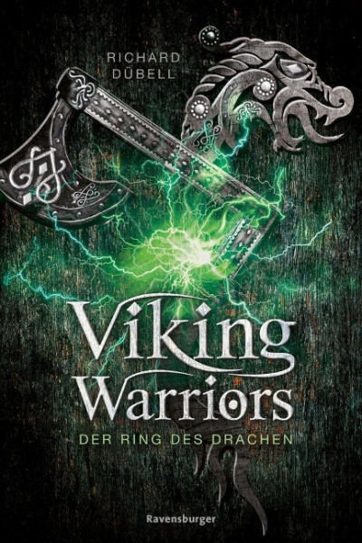 Viking Warriors, Band 2: Der Ring des Drachen