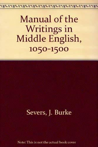 A Manual of the Writings in Middle English, 1050-1500 (1)