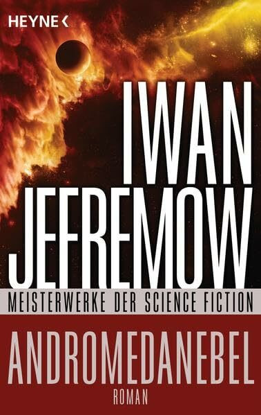 Andromedanebel: Roman - Meisterwerke der Science Fiction