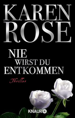 Nie wirst du entkommen: Thriller | Sexy und spannend vom Anfang bis zum Schluss! (Die Chicago-Reihe, Band 5)