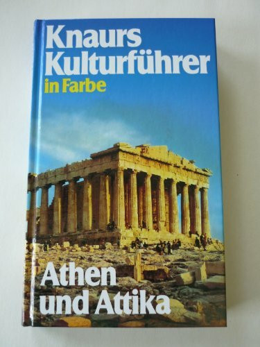 Knaurs Kulturführer in Farbe Athen und Attika