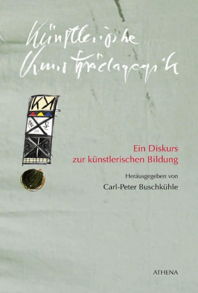 Künstlerische Kunstpädagogik