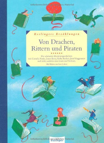 Von Drachen, Rittern und Piraten