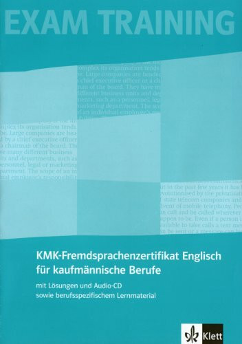 KMK-Fremdsprachenzertifikat Englisch für kaufmännische Berufe: mit Lösungen und Schüler-Audio-CD sowie berufsspezifischem Lernmaterial