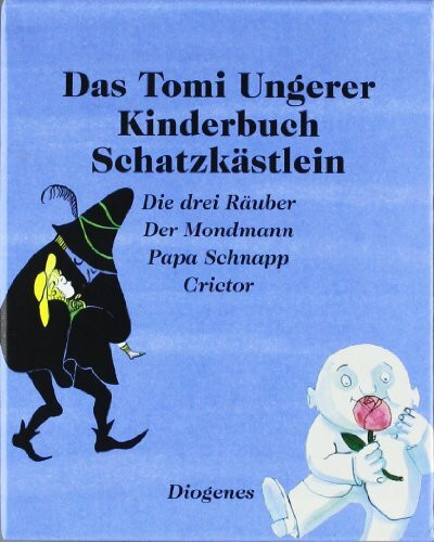 Das Tomi Ungerer Kinderbuch Schatzkästlein: Die drei Räuber; Der Mondmann; Papa Schnapp; Crictor