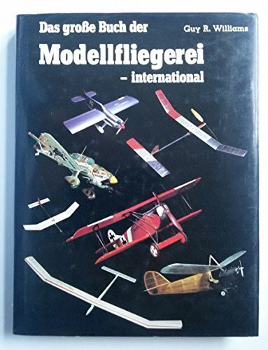 Das große Buch der Modellfliegerei, international