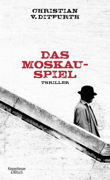 Das Moskau-Spiel: Thriller