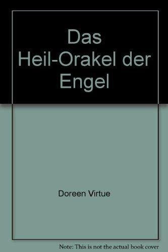 Das Heil-Orakel der Engel