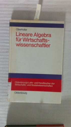 Lineare Algebra für Wirtschaftswissenschaftler