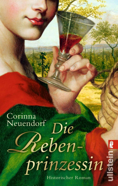 Die Rebenprinzessin: Historischer Roman (0)