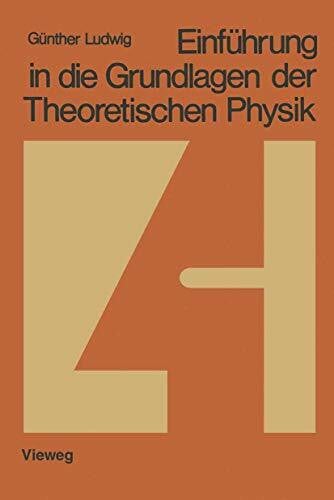 Einführung in die Grundlagen der Theoretischen Physik, in 4 Bdn., Bd.4, Makrosysteme, Physik und Mensch: Band 4: Makrosysteme, Physik und Mensch