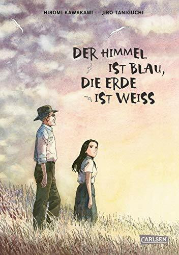 Der Himmel ist blau, die Erde ist weiß - Neuedition: Gesamtausgabe