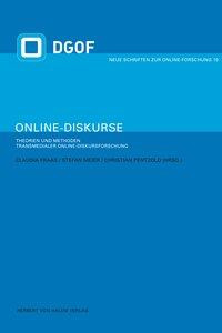 Online-Diskurse. Theorien und Methoden transmedialer Online-Diskursforschung