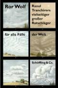 Raoul Tranchirers vielseitiger grosser Ratschläger für alle Fälle der Welt: Mit zahlreichen Abbildungen nach Collagen des Autors