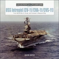 USS Intrepid (CV-11/Cva-11/Cvs-11): From World War II, Korea, and Vietnam to Museum Ship USS Intrepid (CV-11/Cva-11/Cvs-11): From World War II, Korea, and Vietnam to Museum Ship