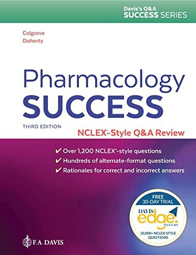 Pharmacology Success: Nclex?-Style Q&A Review (Davis's Q&a Success)