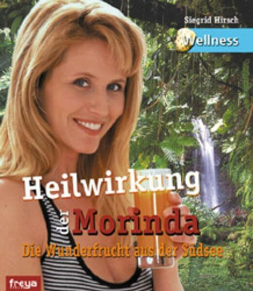 Heilwirkung der Morinda: Die Wunderfrucht aus der Südsee