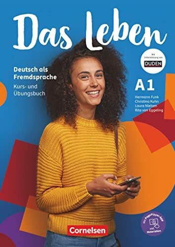 Das Leben - Deutsch als Fremdsprache - Ausgabe ab 2020 - A1: Gesamtband: Kurs- und Übungsbuch - Inkl. E-Book und PagePlayer-App (Das Leben, Ausgabe ab 2020, A1: Gesamtband)