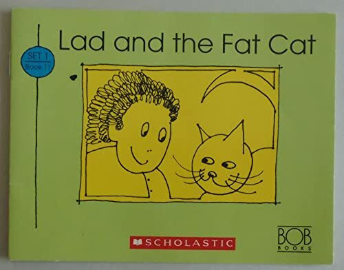 Lad and the Fat Cat (Bob Books First!, Level A, Set 1, Book 11))