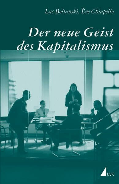 Der neue Geist des Kapitalismus (Edition discours)