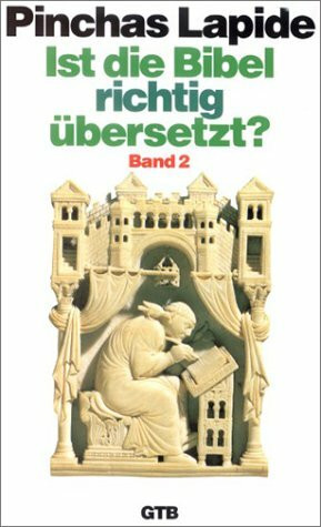 Ist die Bibel richtig übersetzt 2?