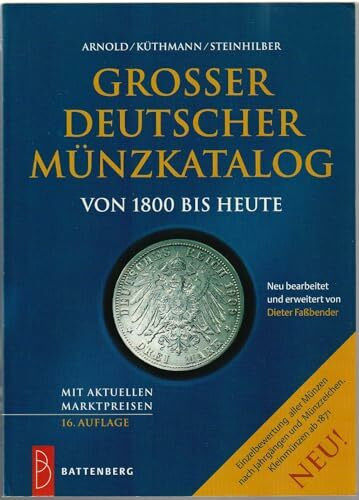 Großer deutscher Münzkatalog. Von 1800 bis heute