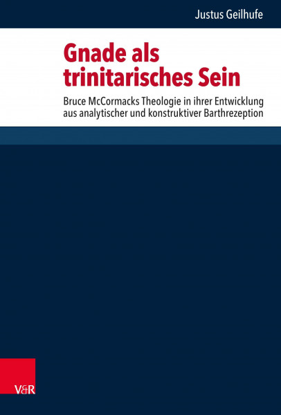 Gnade als trinitarisches Sein